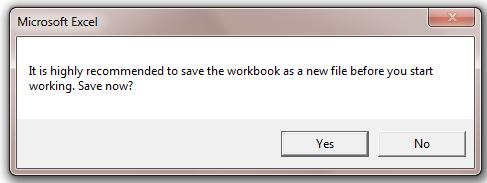 3 USING THE APPLICATION After opening the file you will be asked if you would like to save the workbook as a new file.
