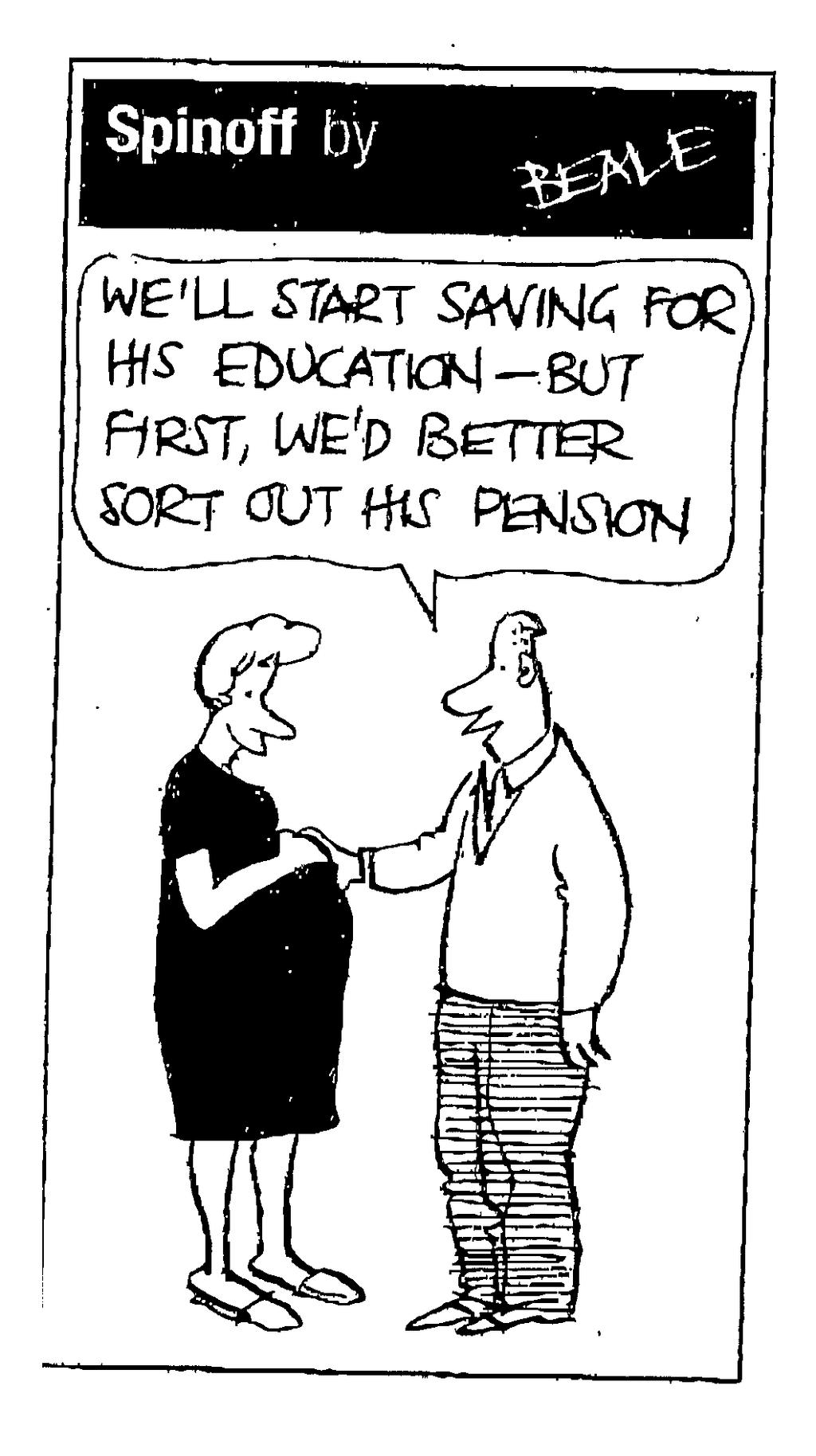 Pensions 50% of Irish workers have no pension Annual savings gap estimated at 6 billion* Equates to 3,300 per worker per