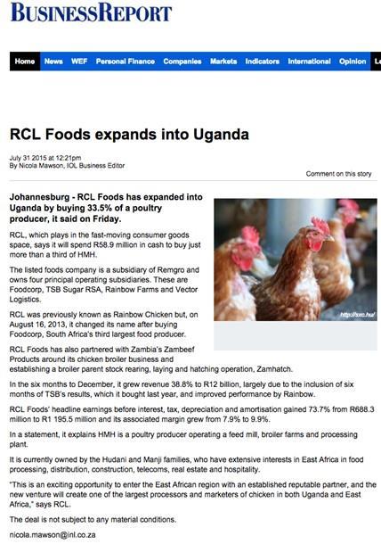 Salient features Strategic overview Financial review Operational reviews Prospects 05 - EXPAND INTO AFRICA 2015 Achievements A DEAL FOR A R50 MILLION INVESTMENT IN UGANDAN POULTRY PRODUCTION Acquired