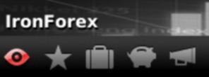 D. Navigation Navigation of IronForex Trader menus is done from the top bar on each page where you enter the menus using the icons IronForex Trader.
