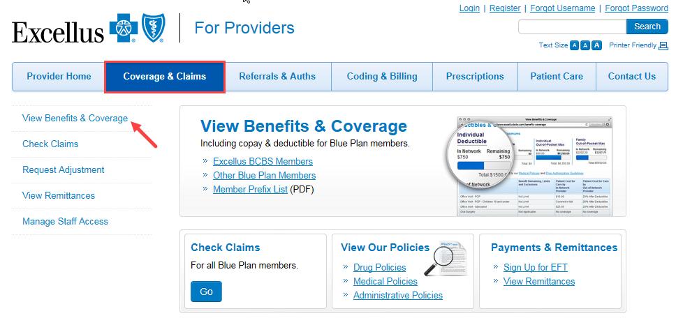 under Provider Home, or Choose Coverage & Claims and