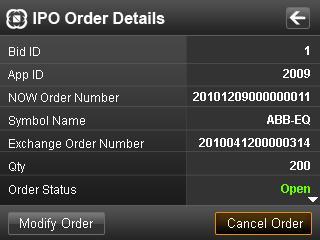15.2.1. View Details The following details should show in the IPO Details window of the IPO Order Book: o Status o NOW Order No. o Exchange Order No. o Application No.