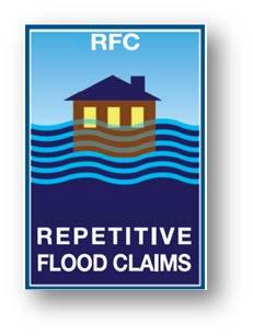 Mitigation Grant Programs Repetitive Flood Claims (RFC) Nationally competitive grant program established to reduce the risk of