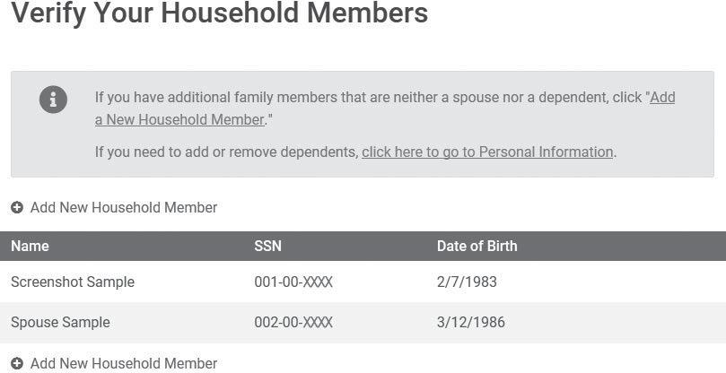 Verification of Household Members Use the Add a New Household Member button only to add a family member for whom you must pay an SRP or claim an exemption.