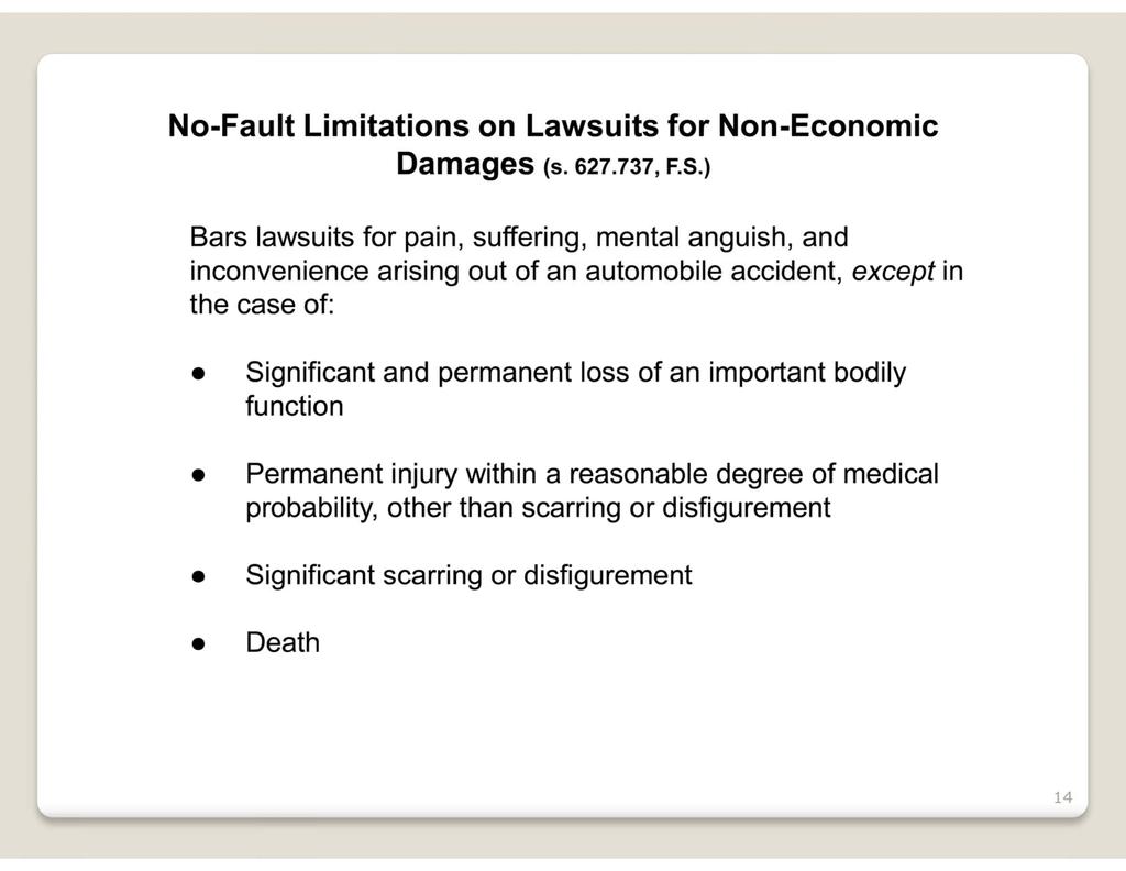 No-Fault Limitations on Lawsuits for Non-Economic Damages (s. 627.737, F.S.