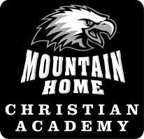 Mountain Home Christian Academy Requirements for Returning Students Grades 1-6 To re-enroll a student at MHCA, the following information must be submitted: 1. An up to date immunization record 2.