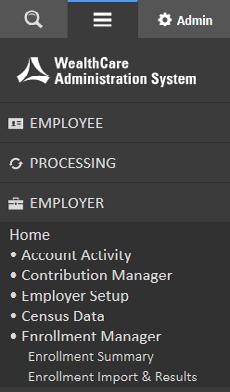 z The enrollment manager menu option is available under the employer