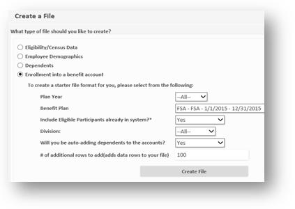 If you are creating a benefit account enrollment file, you have a number of additional options: z Plan year Select all, current, or previous from the drop-down.