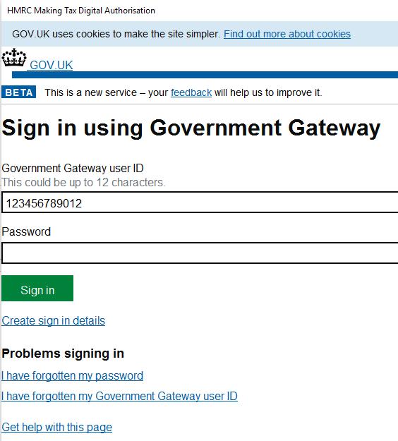 Sign in to the Government Gateway by entering your User ID and Password and clicking Sign In : The User ID will automatically be