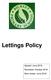 Lettings Policy Agreed: June 2016 Revie wed : Octobe r 2016 Next review: June 2018