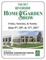 HOME & GARDEN HOW. Riverside Convention Center EXHIBITOR AGREEMENT CONTRACT (Non-Transferable)