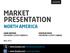 Market Presentation. North America. >  >  May 2012