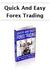 Quick And Easy Forex Trading
