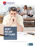 DEBT RELIEF OPTIONS. Eliminate Debt without Bankruptcy. An informative report from National Debt Relief, LLC.