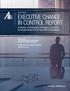 2017/2018 EXECUTIVE CHANGE IN CONTROL REPORT Analysis of Executive Change in Control Arrangements of the Top 200 Companies