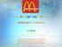 Annual Report. McDonald s Corporation. Lu Jiang Section:MW 6:00-9:00pm
