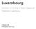 Luxembourg. Information on the filing of Patents, Designs and. Trademarks in Luxembourg COMANAS CORP. IP Management Service Group