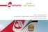 Berlin, 18 December 2012 Acquisition of a majority stake in airberlin s Frequent Flyer Program topbonus by Etihad Airways