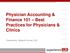 Physician Accounting & Finance 101 Best Practices for Physicians & Clinics