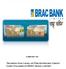 Satisfaction Level of Pre-Approved Credit Card Holders of BRAC Bank Limited