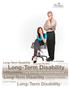 Long-Term Disability Handbook Insurance coverage available to eligible employees