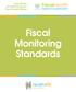 Fiscal Monitoring Standards