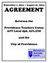 Between the. Providence Teachers Union AFT Local 958, AFL-CIO. and the. City of Providence