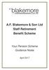 A.F. Blakemore & Son Ltd Staff Retirement Benefit Scheme. Your Pension Scheme Guidance Notes