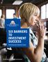 SIX BARRIERS TO INVESTMENT SUCCESS. Uncovering your behavioral biases. Not FDIC Insured May Lose Value No Bank Guarantee