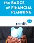 BASICS. the FINANCIAL PLANNING. credit. Basics of Financial Planning