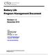 Battery Life Program Management Document
