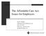 The Affordable Care Act: Issues for Employers