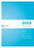 Annual and Corporate Responsibility Report. Statkraft s Annual and Sustainability Report 2015 is an online report that can be accessed on: