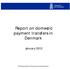Report on domestic payment transfers in Denmark