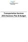 Transportation Services 2015 Business Plan & Budget