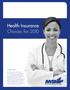 Health Insurance Choices for2010