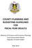 COUNTY PLANNING AND BUDGETING GUIDELINES FOR FISCAL YEAR 2014/15