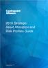 2016 Strategic Asset Allocation and Risk Profiles Guide