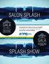 An invitation to the annual Quebec pool and spa industry s CAN T MISS EVENT, the Splash show