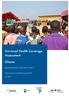 Universal Health Coverage Assessment. Ghana. Bertha Garshong and James Akazili. Global Network for Health Equity (GNHE)