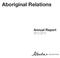 Aboriginal Relations. Annual Report