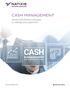 CASH MANAGEMENT. Secure and efficient solutions to manage your payments.
