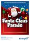 Santa Claus Parade. Santa Claus Parade