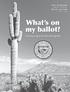STATE OF ARIZONA PUBLICITY PAMPHLET SPECIAL ELECTION MAY 17, What s on my ballot? Arizona s special election guide