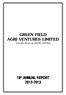 GREEN FIELD AGRI VENTURES LIMITED (Formerly Known as ORIPRO LIMITED)