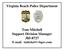 Virginia Beach Police Department. Tom Mitchell Support Division Manager