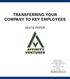 TRANSFERRING YOUR COMPANY TO KEY EMPLOYEES