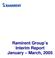 Ramirent Group s Interim Report January March, 2005