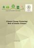 ISLAMIC DEVELOPMENT BANK GROUP. Climate Change Financing: Role of Islamic Finance