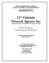 21 st Century General Agency Inc Managing General Agency for Old American County Mutual Fire Insurance Company